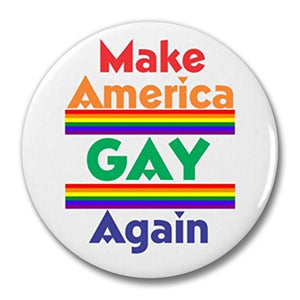 Make America GAY Again